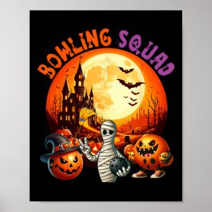 Bowling Squad Halloween Horror Equipment als mummi Poster