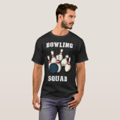 Bowling Squad Men & Women Players Ten Pin Bowlin T-shirt (Voorkant volledig)