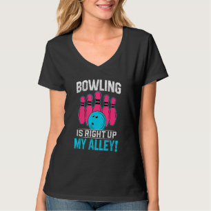 Bowling staat op mijn Alley. Funny Bowler en Bowli T-shirt