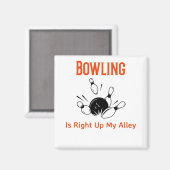Bowling staat op mijn Alley Magneet (Voorkant / Achterkant)