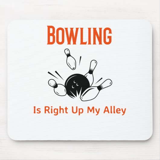 Bowling staat op mijn Alley Muismat (Voorkant)