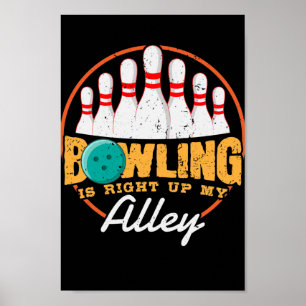 Bowling staat op mijn Alley Poster