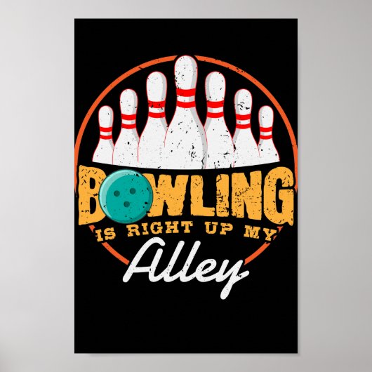 Bowling staat op mijn Alley Poster (Voorkant)