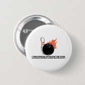 Bowling staat op mijn Alley Ronde Button 5,7 Cm (Voorkant /achterkant)