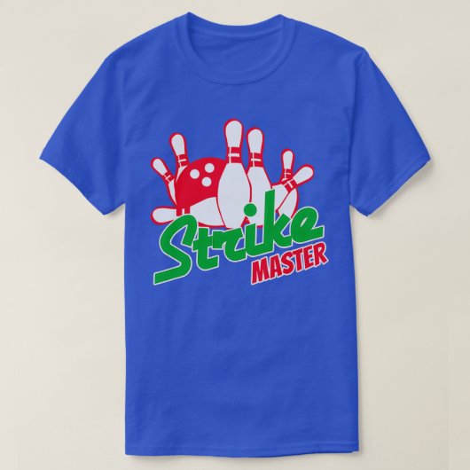 Bowling Strike Master Bowling Lovers T T-shirt (Design voorkant)