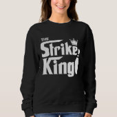 Bowling Strike Parody King Bowler League Trui (Voorkant)