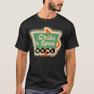  Bowling - Strike'n Spare Bowl T-shirt