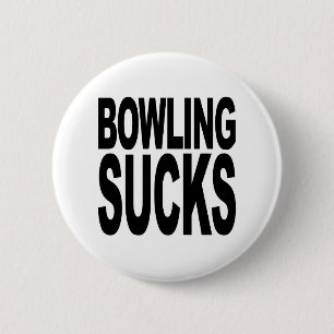 Bowling Sucks Ronde Button 5,7 Cm