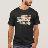 Bowling Team Bowling Squad Bowler Bowling Pin Stri T-shirt (Voorkant)