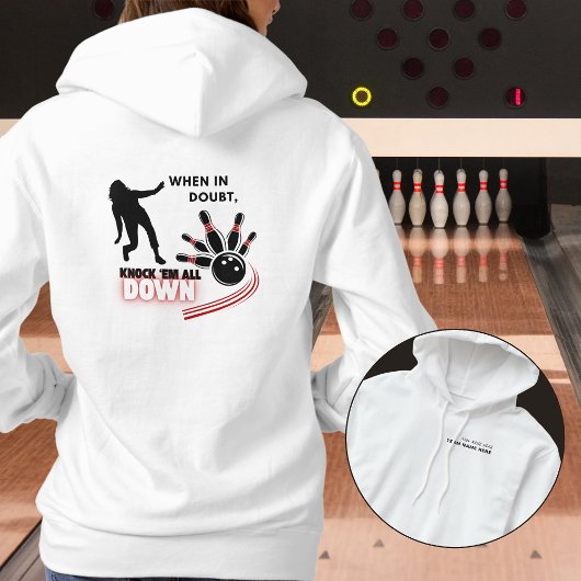 Bowling Team Hoodie 'Knock 'em All Down'