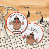 Bowling Turkey Hunter Keychain