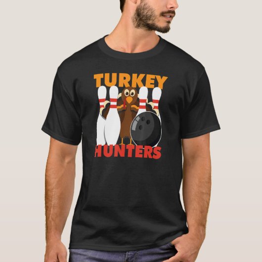Bowling Turkey Hunters T-shirt (Voorkant)