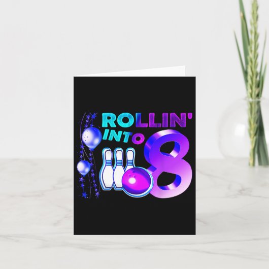 Bowling verjaardagsfeest 8e Rollin In 8 Jaar Oud Kaart (Voorkant)