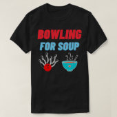 Bowling voor soep t-shirt (Design voorkant)
