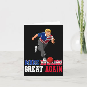 Bowling weer geweldig - Grappige Trump Bowling-acc Kaart