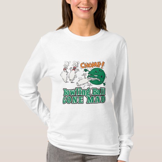 bowlingbal is gek geworden t-shirt (Voorkant)