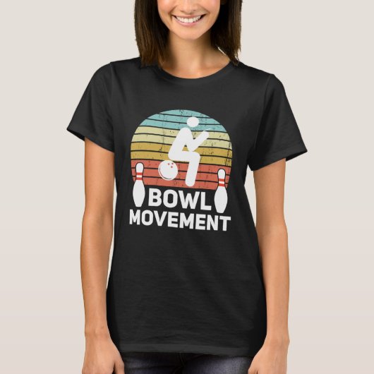 Bowlmovement Bowling Pun Bowler Joke Humor T-shirt (Voorkant)