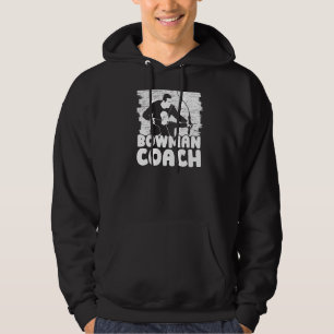 Bowman Coach Pijltjestovenwedstrijd Boogschieten C Hoodie