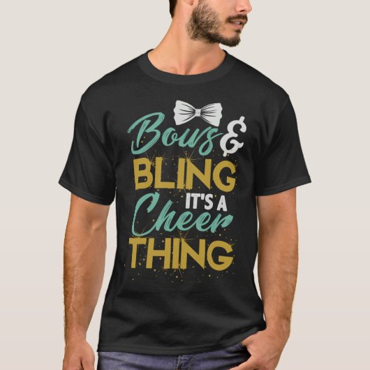 Bows And Bling It s A Cheer Thing Cheerleading App T-shirt (Voorkant)