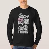 Bows And Bling It's A Cheer Thing Cheerleader T-shirt (Voorkant)