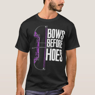 Bows Before Hoes T-shirt
