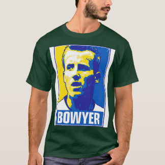 Bowyer 1 t-shirt