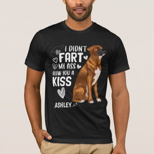 Boxer Didnt Fart Kiss Dog T-shirt (Voorkant)