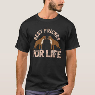 Boxer Dog Best Friends Quotes Love T-shirt