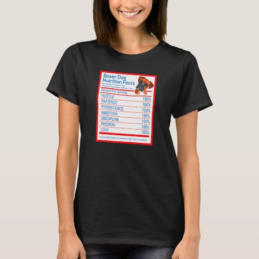 Boxer Dog Breed Owner Funny Nutrition Facts T-shirt (Voorkant)