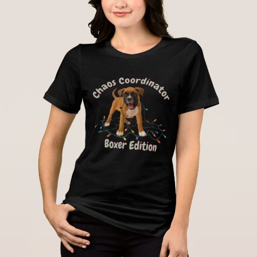 Boxer Dog Chaos Coordinator Tri-Blend Shirt (Voorkant)