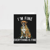 Boxer Dog Christmas I'm Fine Everything Is Fine  Kaart (Voorkant)