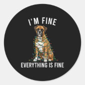 Boxer Dog Christmas I'm Fine Everything Is Fine  Ronde Sticker (Voorkant)