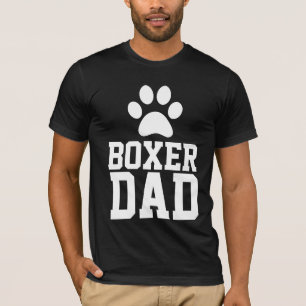 BOXER DOG DAD T-SHIRTS