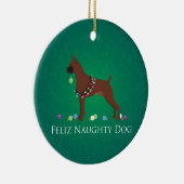 Boxer Dog Feliz Naughty Dog-kerstontwerp Keramisch Ornament (Rechts)