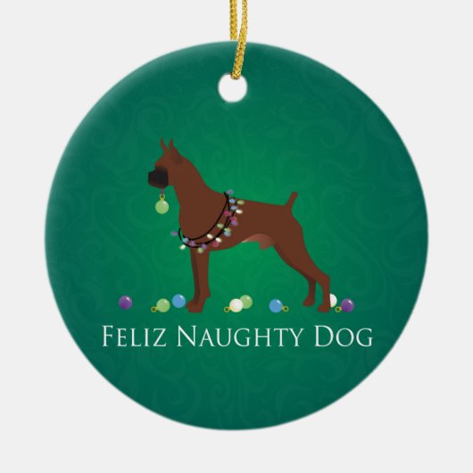 Boxer Dog Feliz Naughty Dog-kerstontwerp Keramisch Ornament (Voorkant)