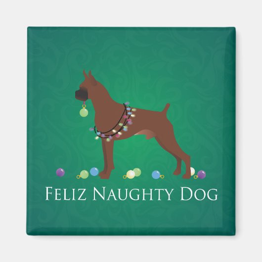 Boxer Dog Feliz Naughty Dog-kerstontwerp Magneet (Voorkant)