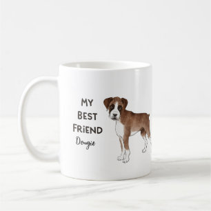 Boxer Dog My Best Friend Custom Pet Name Koffiemok