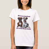 Boxer Dogs United - Laten we wat gras schoppen T-shirt (Voorkant)