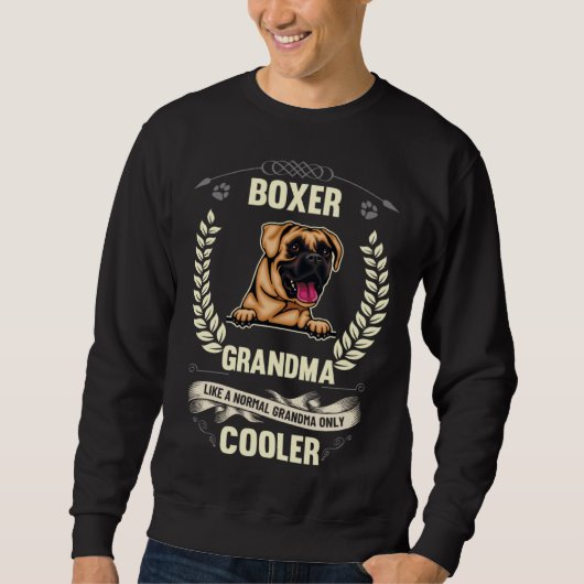 Boxer Grandma Like A Normal Grandma Only Cooler Trui (Voorkant)