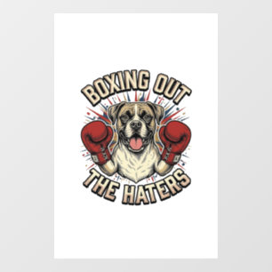 Boxer Hond Bokst Uit De Haters Grappige T-Shirt De Raamsticker