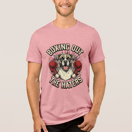 Boxer Hond Doet Boksen Uit De Haters Funny T-Shirt (Voorkant)