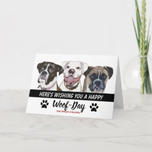 Boxer Hondenras Birthday Card - Happy Wof Day Kaart