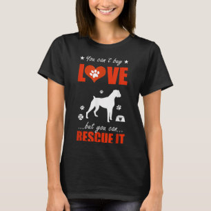 Boxer hondenshirts - Je kunt geen liefde kopen, ma T-shirt