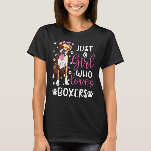 Boxer is gewoon een meisje dat van Boxers houdt. T-shirt (Voorkant)