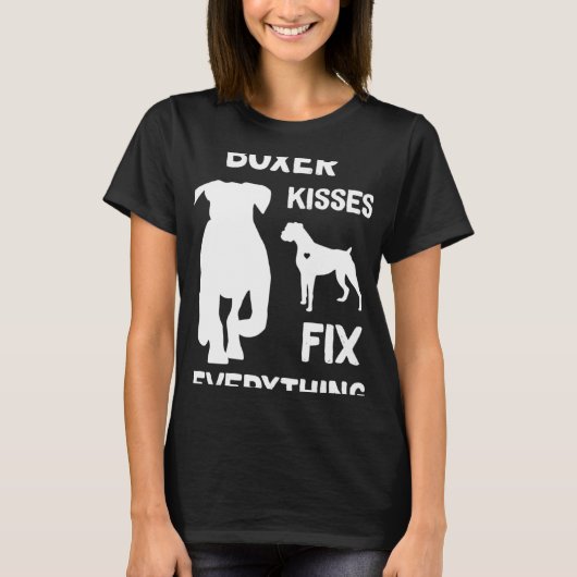 Boxer kisses fix everything Boxer dog mom Boxer da T-shirt (Voorkant)