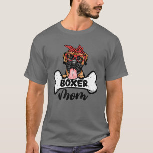 Boxer Ma Dog Bone Moederdag Dog Mama T-shirt