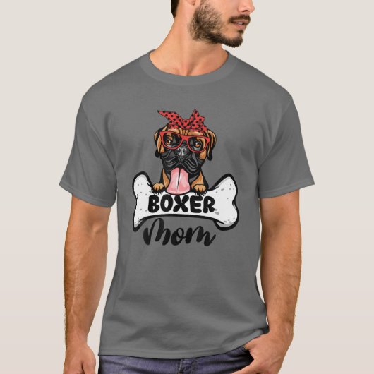 Boxer Ma Dog Bone Moederdag Dog Mama T-shirt (Voorkant)