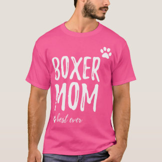 Boxer Mam Grappig Hond Mam Gift T-shirt