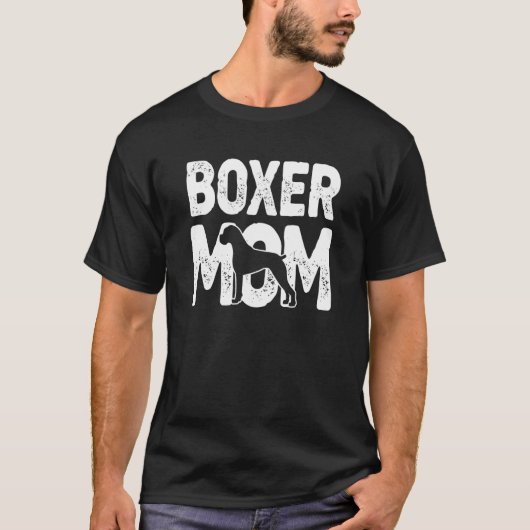 Boxer mama Dog Boxer Moeder Dog Eigenaar T-shirt (Voorkant)
