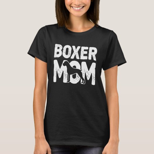 Boxer mama Dog Boxer Moeder Dog Eigenaar T-shirt (Voorkant)